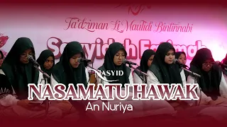 nasamatu hawak nasyid an nuriya