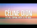 Download Lagu Céline Dion - It's All Coming Back to Me Now Lyrics