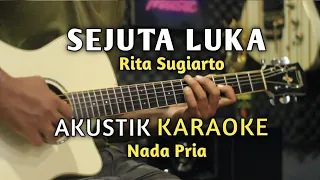 sejuta luka rita sugiarto karaoke akustik nada pria 