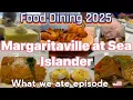 Food and dining on the Margaritaville at Sea Islander