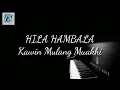 KAWIN MULANG MUAKHI - HILA HAMBALA