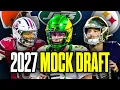 Way-Too-Early 2027 NFL Mock Draft With Trades