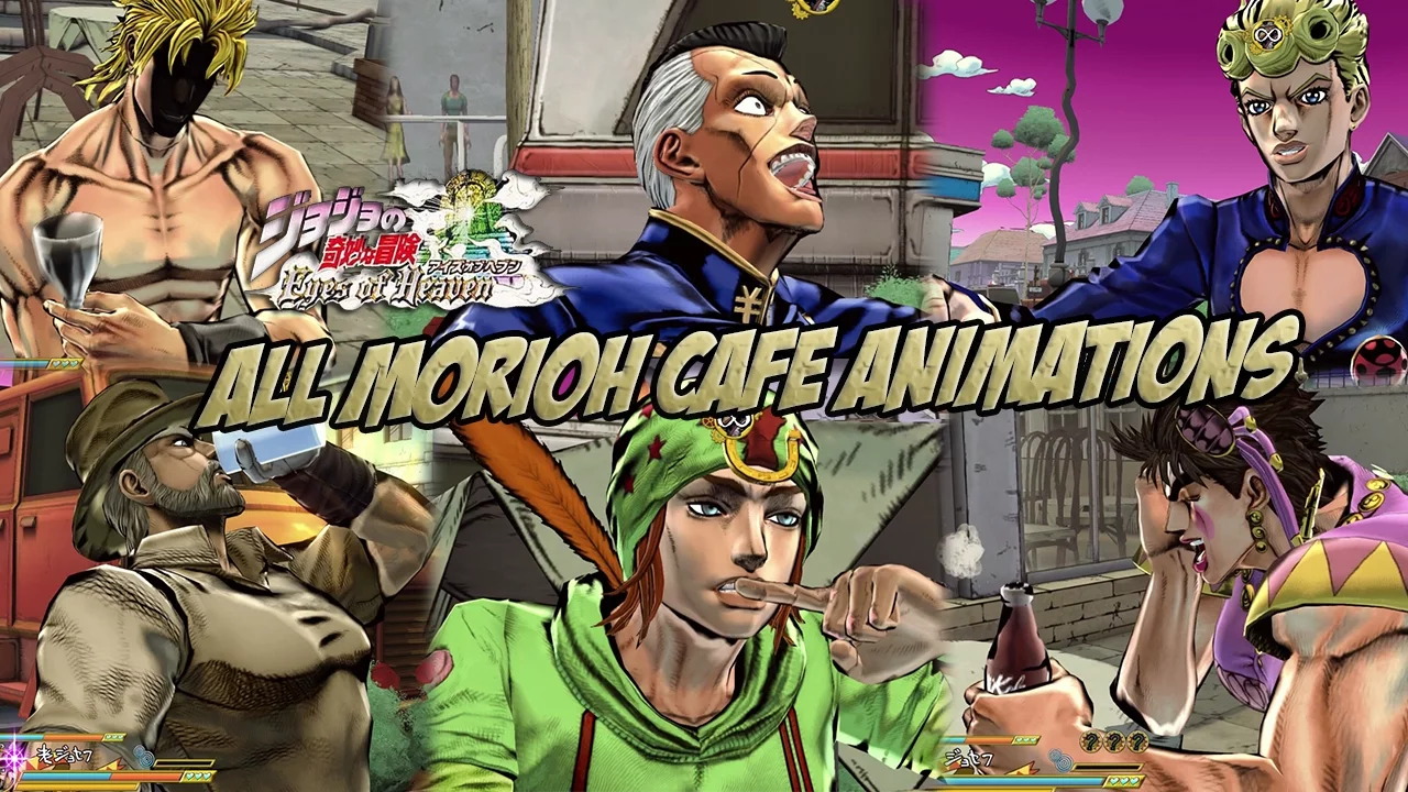 JoJo's Bizarre Adventure: Eyes of Heaven - All Morioh Cafe Deux Magots Animations