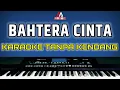 Download Lagu BAHTERA CINTA | KARAOKE TANPA KENDANG