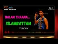 Lagu 2008 ~ Nalam thaana ~ Silambattam ~ Yuvan 🎼 5.1 DOLBY 🎧BASS BOOSTED 🎧 SVP Beats