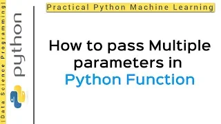 Python Tutorial 12 - Functions Functions with Multiple Parameters in Python