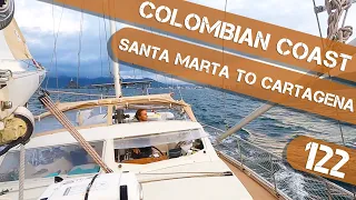 The Challenges of Sailing down the Colombian Coast Ep122