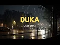 Lagu LAST CHILD - DUKA (LIRIK)