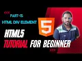 HTML Tutorial for Beginners in Bangla HTML div elements - Part 15