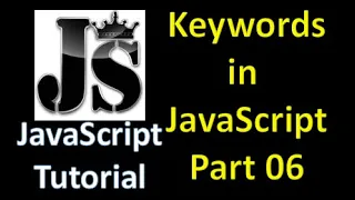 Keywords in JavaScript JavaScript Tutorial in Hindi part 06