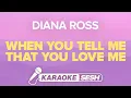 Download Lagu Diana Ross - When You Tell Me That You Love Me (Karaoke)