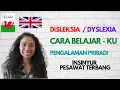 DISLEKSIA / DYSLEXIA: CARA BELAJAR #disleksia #disleksi