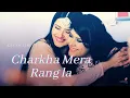 Download Lagu Song: Charkha Mera Rang la •||• Kasam Tere Pyaar Ki •||• Kratika Sengar \u0026 Sharad Malhotra