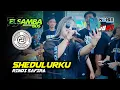 Download Lagu SHEDULURKU - ELSAMBA - RINDI SAFIRA (PASUKAN PULANG PAGI)