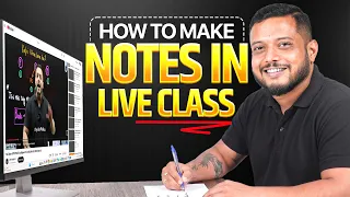 How to Make NOTES in LIVE Class?? - JEE Main English