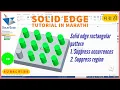 41 solid edge rectangular pattern solid edge tutorial marathi