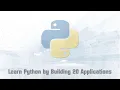 Learn Python Programming by Building 20 Practical Applications Part