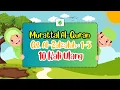 Download Lagu Hafalan Surat Al-Zalzalah Ayat 1-5 10x Per Ayat | Metode Ummi | Al-Huffazh
