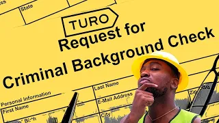 Conduct Turo Host Background Check On Yourself