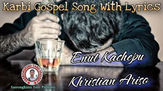 Download Enut Kachepu Kristian A Riso || New Karbi Gospel Song With Lyrics 2021 || @SARRONGKIMSTARO MP3