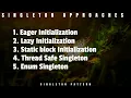 Ways to implement Singleton Pattern Part 1