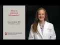 What is a general orthopedist Ohio State Medical Center