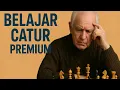 Lagu Belajar Catur Premium: Dirahasiakan oleh Grand Master