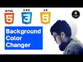 Mini Project Background Color Changer using Vanilla JS