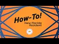 How-To New Florida Resident