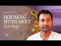 12 common misconceptions of Astrology debunked