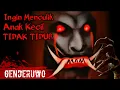 Lagu Suara Horror ‼️ Suara Genderuwo Menyeramkan - Mau Menculik Anak Kecil Tidak Tidur - Buka Pintunya
