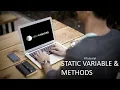 Java Selenium Tutorial STATIC variables and methods