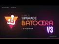 Upgrade Batocera to V3