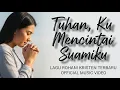 Download Lagu Tuhan Ku Mencintai Suamiku | Lagu Rohani Kristen Terbaru Untuk Suami | Lagu Terbaru 2025