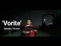 Download Lagu Vorite | Besehu Thuvuri | Music Video