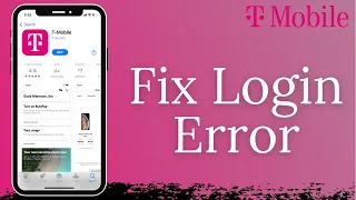 How to Fix T-Mobile Login Error 2022
