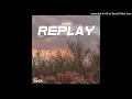 Download Lagu SENIDAH - REPLAY (speed up + reverb)