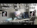 Download Lagu DJ TAK INGIN ENGKAU PERGI JAUH DARI HIDUPKU KAU TAK KAN PERNAH SADARI | DJ VIRAL TIKTOK TERBARU 🎧🎶