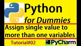 Python for dummies Debug with PyCharm Multiple assignment 1