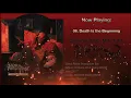 Death Is the Beginning - Mors Principium Est 2017, Embers Of A Dying World Album. + Lyrics