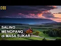 Lagu SALING MENOPANG di MASA SUKAR - Saat Teduh Renungan Harian 10/01/26 - Kornelius Nugroho CBB