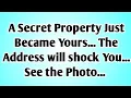 Lagu 👉A Secret Property Just Became Yours... The Address will shock You... See the Photo.....