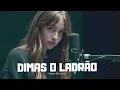 MMUH - DIMAS, O LADRÃO/ COVER JOTTAPÊ