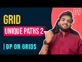DP 9 Unique Paths 2 DP on Grid with Maze Obstacles