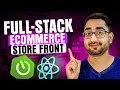 Build a eCommerce Full Stack StoreFront with Spring Boot React js Line by Line Coding Project