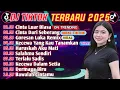 Download Lagu DJ TIKTOK TERBARU 2025 || DJ CINTAKU SUNGGUH LUAR BIASA🎵 DJ CINTA DARI SEBERANG🎵 FULL ALBUM🔥🔥