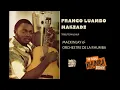 Lagu Franco Luambo MashUp - Mackinlay \u0026 Orchestre De La Rhumba