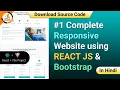 Complete Responsive Website using REACT JS Bootstrap with Source Code 2024
