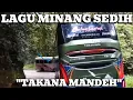 Download Lagu LAGU MINANG TAKANA MANDEH PERJALANAN BUS ALS 06 DI JALUR EKTRIME KUBURAN DUO
