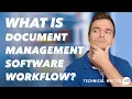 What is Document Management Software Workflow